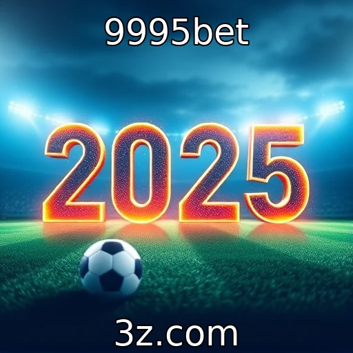 9995bet Melhores estratégias para apostar em esportes em 2025